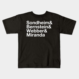 Sondheim & Bernstein & Webber & Miranda Broadway Musical Composers Kids T-Shirt
